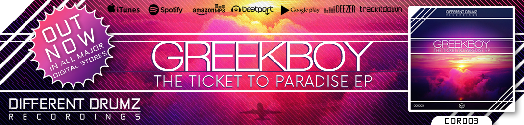 Greekboy - The Ticket To Paradise EP [DDR003] OUT NOW!