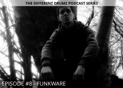 Funkware – Different Drumz Podcast Episode 8