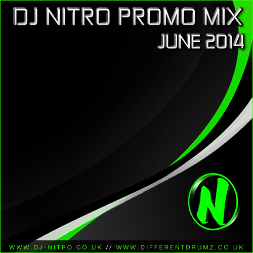 DJ Nitro Promo Mix June 2014