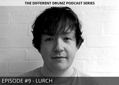 Lurch – Different Drumz Podcast Episode 9