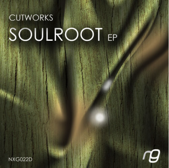 Cutworks - Soulroot EP