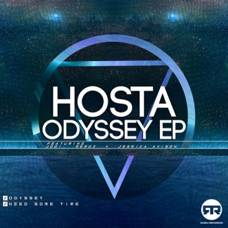 Hosta - Odyssey EP - Rush Records