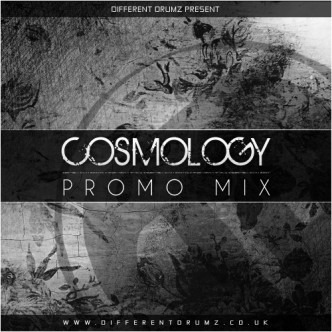 Cosmology Different Drumz Promo Mix