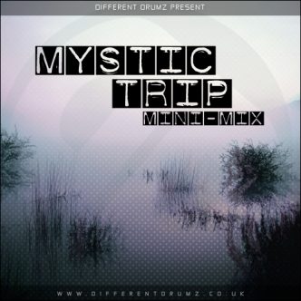 Mystic Trip Different Drumz Mini-Mix