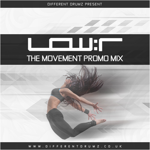 Low:r – The Movement Promo Mix