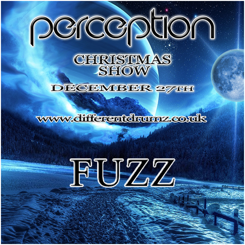 Fuzz - Perception Christmas Show (27,12,16)