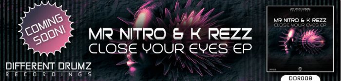 Mr Nitro & K Rezz - Close Your Eyes EP | DDR008 - Coming Soon
