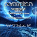 Wyman - Perception Christmas Show 2016
