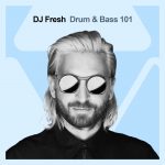 DJ Fresh - Drum and Bass 101