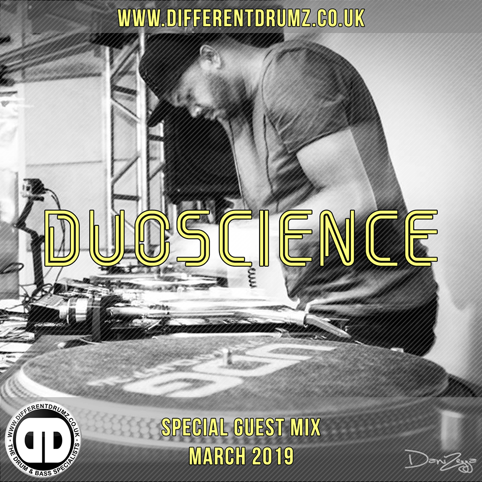 Duoscience Different Drumz Guest Mix March 2019