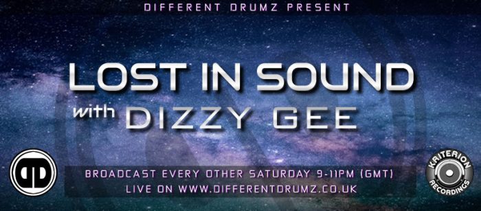 Dizzy Gee Presents Lost In Sound Live on Different Drumz (Stream & Download)