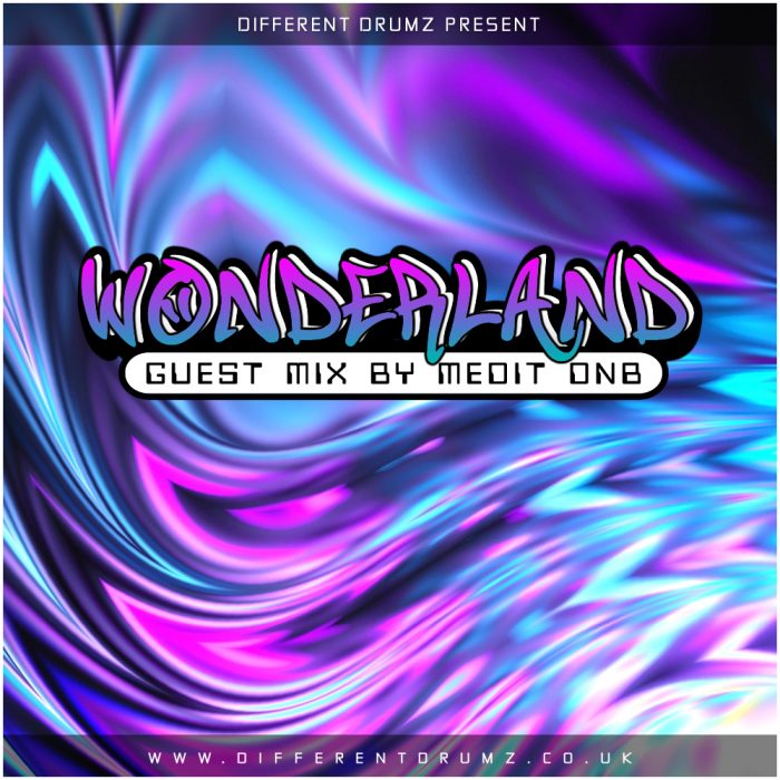 Medit DnB Wonderland Different Drumz Guest Mix