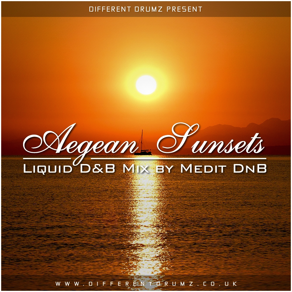 Medit DnB – Aegean Sunsets Liquid DnB Mix