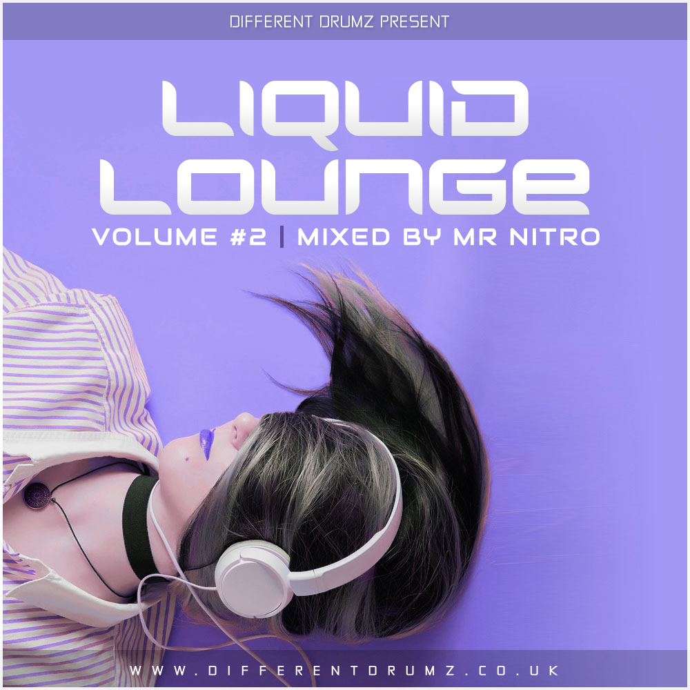 Mr Nitro - Liquid Lounge Vol 2 (Liquid Drum & Bass Mix)