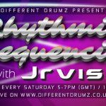 JrvisD Presents The Rhythmic Frequencies Show live on Different Drumz