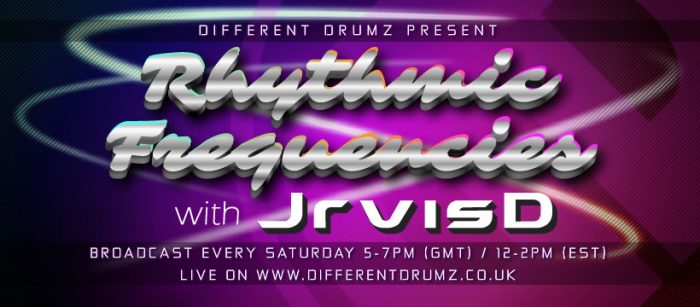 JrvisD Presents The Rhythmic Frequencies Show live on Different Drumz