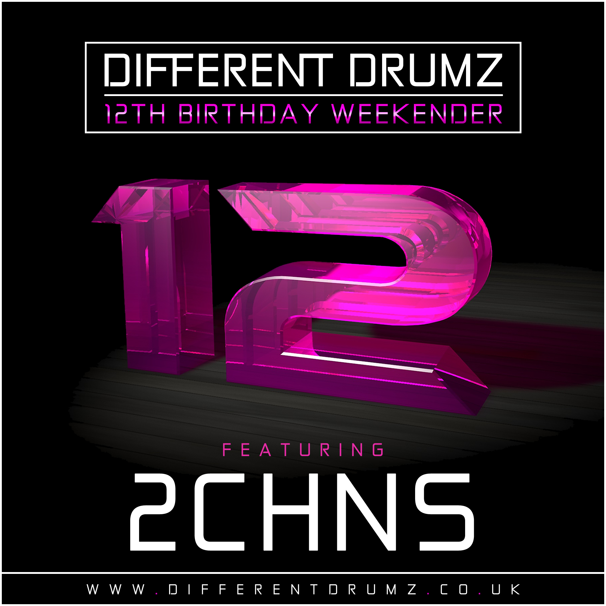 2CHNS Different Drumz 12th Birthday Mix