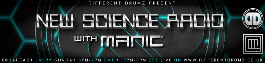 New Science Radio with Manic Live on Different Drumz (Stream & Download)