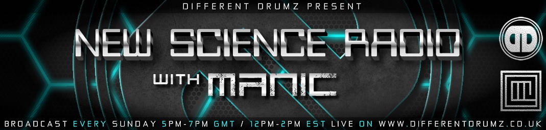 New Science Radio with Manic Live on Different Drumz DnB Radio