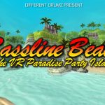 Bassline Beach - Day | DDVR