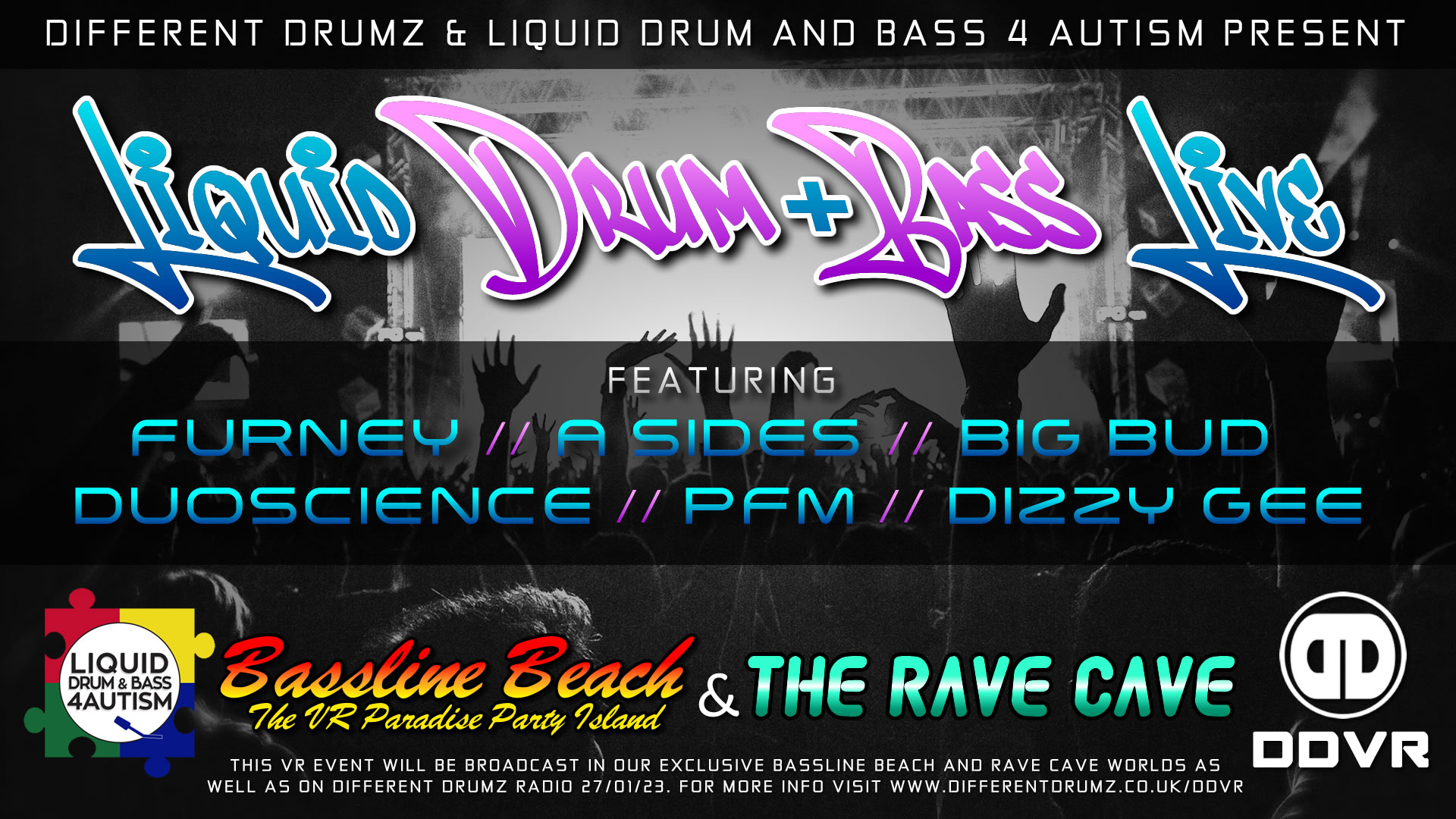 DDVR & Liquid Drum & Bass 4 Autism Present: Liquid Drum & Bass Live @ Bassline Beach & The Rave Cave 