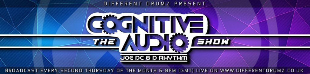 The Cognitive Audio Show with Joe DC & D Rhythm Live on Different Drumz (Stream & Download)
