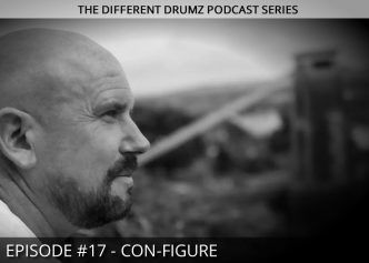 Con-Figure Different Drumz Podcast Episode 17